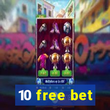 10 free bet